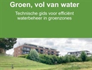 Technische gids voor efficiënt waterbeheer in groenzones