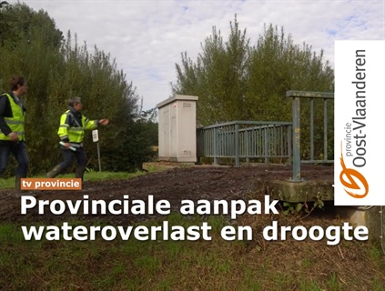 Provinciale aanpak wateroverlast en droogte