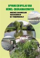 Opvang en opslag van hemelwater en drainagewater